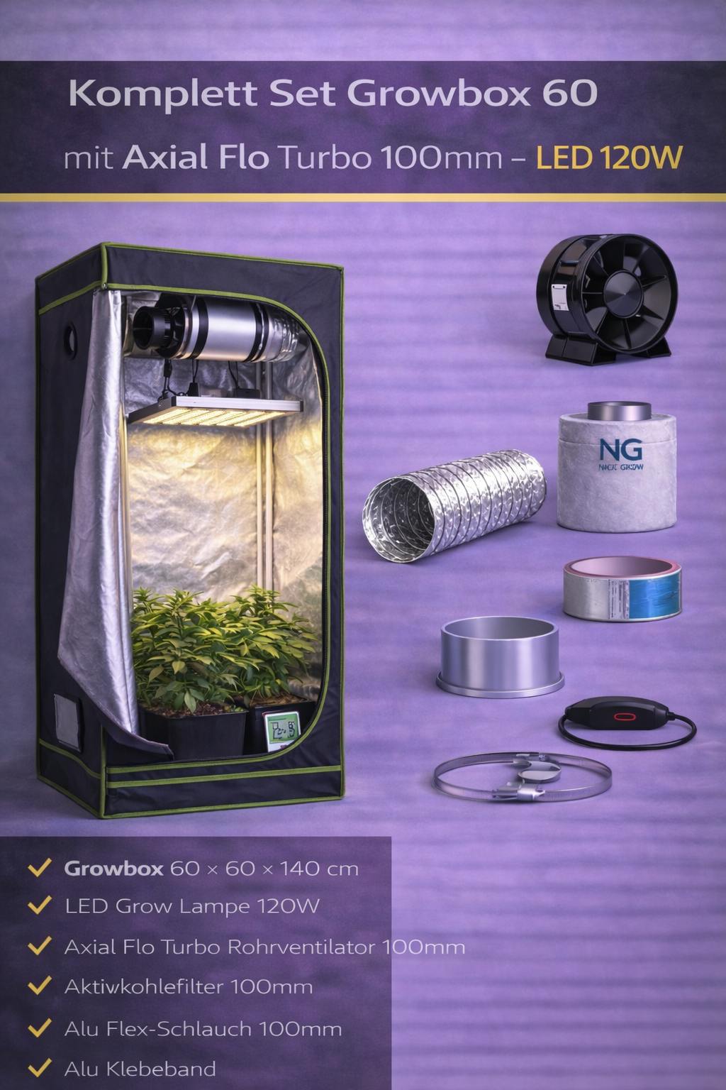 Komplett Set Growbox 60 mit Axial Flo Turbo 100mm - LED 120W