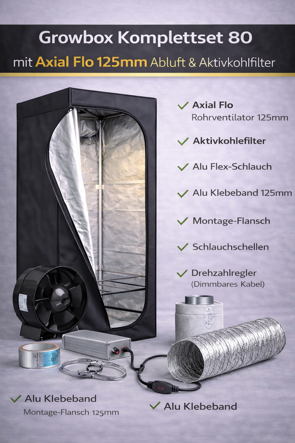 Growbox Komplettset 80 mit Axial Flo 125mm Abluft & Aktivkohlefilter